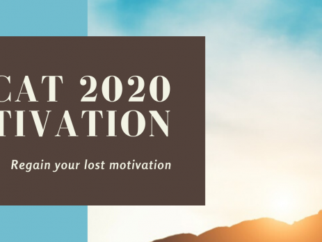 Regain your Motivation for CAT 2020