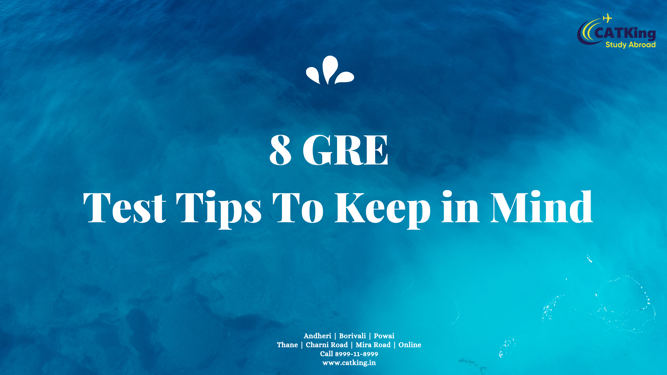 8 GRE  Test Tips To Keep in Mind