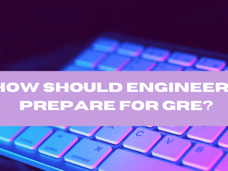 How Should Engineers Prepare For GRE?