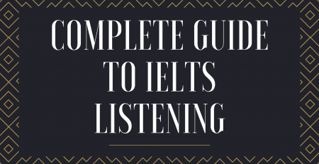 Complete Guide to IELTS Listening