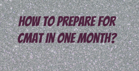 How to Prepare for CMAT in one Month?